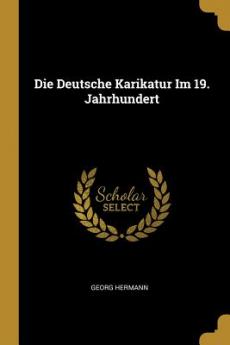 Deutsche Karikatur Im 19. Jahrhundert