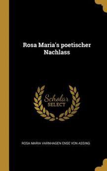 Rosa Maria's poetischer Nachlass
