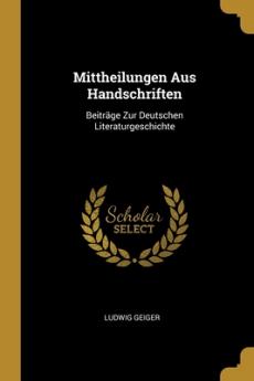 Mittheilungen Aus Handschriften