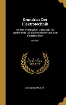 Grundriss Der Elektrotechnik