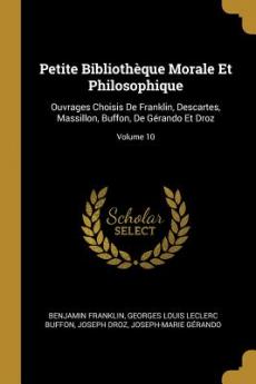 Petite Bibliothèque Morale Et Philosophique