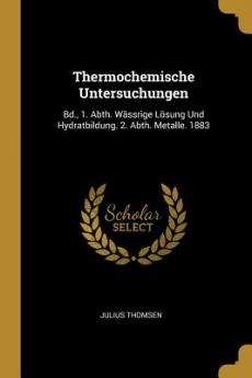 Thermochemische Untersuchungen