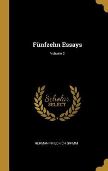 Fünfzehn Essays; Volume 2