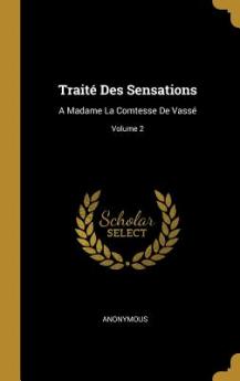 Traité Des Sensations