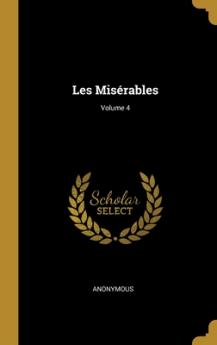 Les Misérables; Volume 4