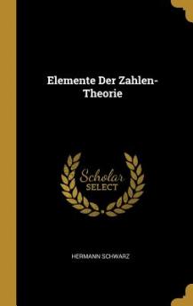 Elemente Der Zahlen-Theorie