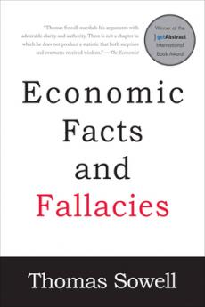 ECONOMIC FACTS AND FALLACIES