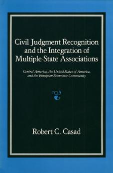 Civil Judgment Recognition and the Integration of Multiple-State Associations