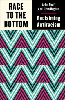 Race to the Bottom: Reclaiming Antiracism