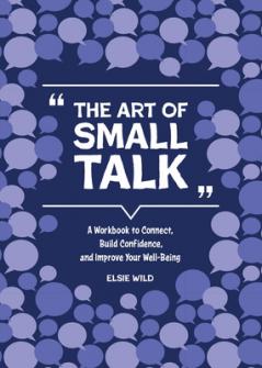 ART OF SMALL TALK THE