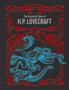 ESSENTIAL TALES OF H.P. LOVECRAFT THE