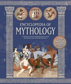 ENCYCLOPEDIA OF MYTHOLOGY