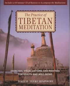 Practice of Tibetan Meditation