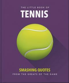 THE LITTLE BOOK OF TENNIS