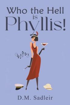 Who the Hell is Phyllis!