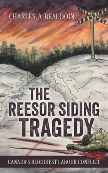 Reesor Siding Tragedy