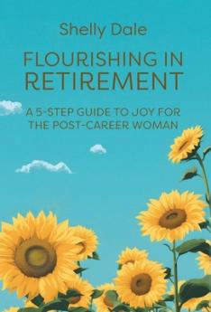 Flourishing in Retirement