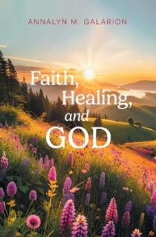 Faith Healing and God