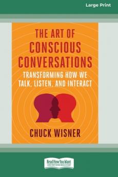 The Art of Conscious Conversations