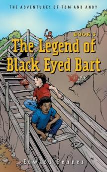 Legend of Black Eyed Bart Book 3