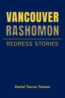 Vancouver Rashomon