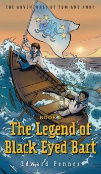 Legend of Black Eyed Bart Book 4