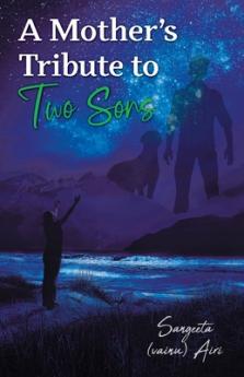Mother's Tribute to Two Sons