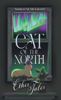 Cat of the North and Other Tales