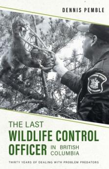 Last Wildlife Control Officer in British Columbia
