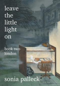 Leave the Little Light On Book Two