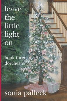 Leave the Little Light On Book Three