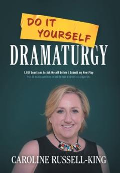 Do It Yourself Dramaturgy