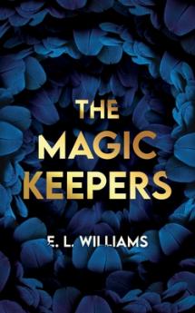 The Magic Keepers