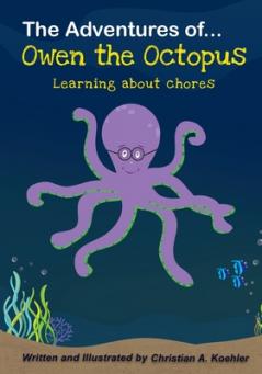Adventures of Owen the Octopus Learning about chores