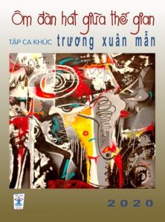 Ca Khúc Trương Xuân Mẫn (hard cover)