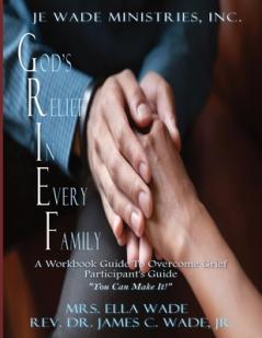 G.R.I.E.F. Participant's Guide