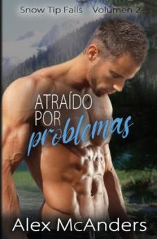 Atraído por problemas