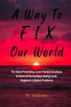Way to FIX Our World