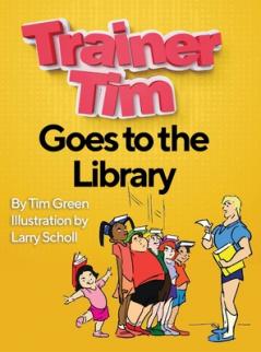 Trainer Tim Goes to the Library