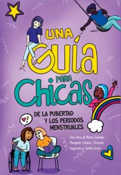 Guía para Chicas de la Pubertad y los Periodos Menstruales