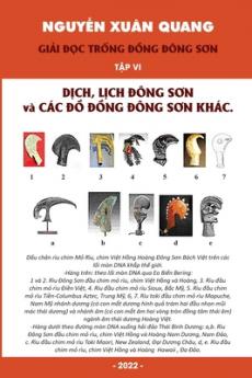 Giải Đọc Trống Đồng Đông Sơn Tập VI - Dịch Lịch Đông Sơn và Các Đồ Đồng Đông Sơn Khác