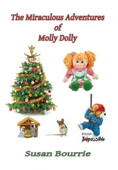 Miraculous Adventures of Molly Dolly