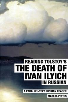 Reading Tolstoy's The Death of Ivan Ilyich in Russian