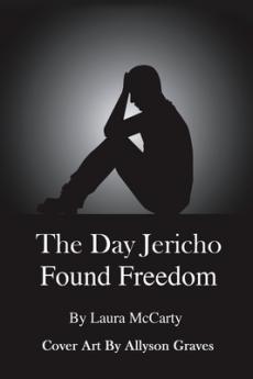Day Jericho Found Freedom