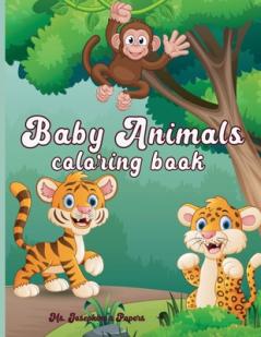 Baby Animals Coloring Book