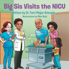 Big Sis Visits the NICU