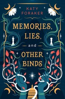 Memories Lies and Other Binds