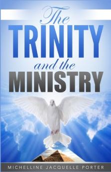 Trinity & The Ministry