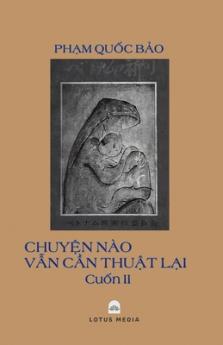 ChuyỆn Nào VẪn CẦn ThuẬt LẠi - 2