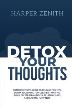 Detox Your Thoughts